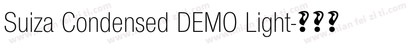 Suiza Condensed DEMO Light字体转换